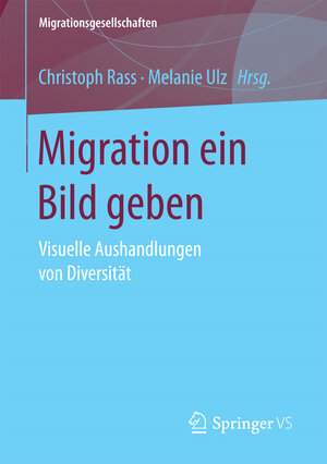 Buchcover Migration ein Bild geben  | EAN 9783658104429 | ISBN 3-658-10442-2 | ISBN 978-3-658-10442-9