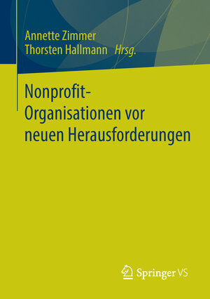 Buchcover Nonprofit-Organisationen vor neuen Herausforderungen  | EAN 9783658105877 | ISBN 3-658-10587-9 | ISBN 978-3-658-10587-7