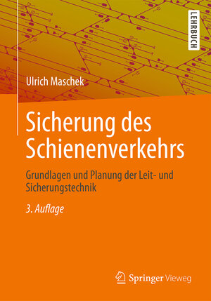 Buchcover Sicherung des Schienenverkehrs | Ulrich Maschek | EAN 9783658107581 | ISBN 3-658-10758-8 | ISBN 978-3-658-10758-1