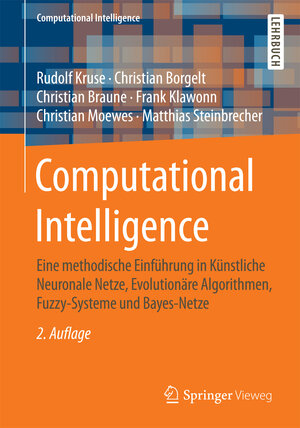 Buchcover Computational Intelligence | Rudolf Kruse | EAN 9783658109035 | ISBN 3-658-10903-3 | ISBN 978-3-658-10903-5