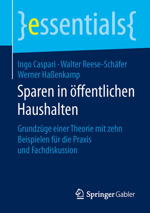 Buchcover Sparen in öffentlichen Haushalten | Ingo Caspari | EAN 9783658109073 | ISBN 3-658-10907-6 | ISBN 978-3-658-10907-3