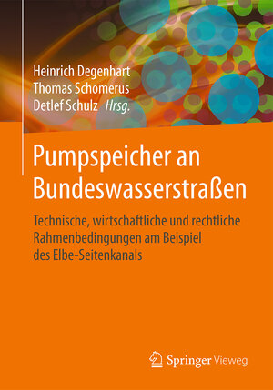 Buchcover Pumpspeicher an Bundeswasserstraßen  | EAN 9783658109165 | ISBN 3-658-10916-5 | ISBN 978-3-658-10916-5
