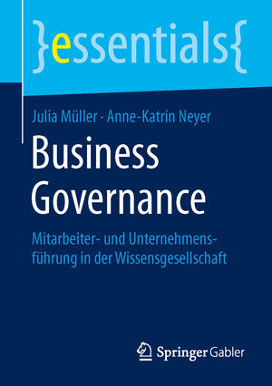 Buchcover Business Governance | Julia Müller | EAN 9783658111014 | ISBN 3-658-11101-1 | ISBN 978-3-658-11101-4