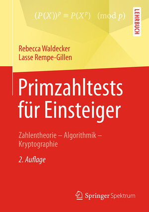 Buchcover Primzahltests für Einsteiger | Rebecca Waldecker | EAN 9783658112172 | ISBN 3-658-11217-4 | ISBN 978-3-658-11217-2