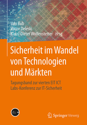 Buchcover Sicherheit im Wandel von Technologien und Märkten  | EAN 9783658112738 | ISBN 3-658-11273-5 | ISBN 978-3-658-11273-8