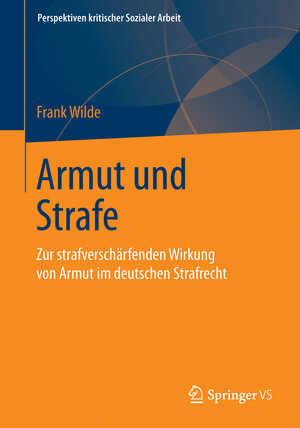 Buchcover Armut und Strafe | Frank Wilde | EAN 9783658114855 | ISBN 3-658-11485-1 | ISBN 978-3-658-11485-5
