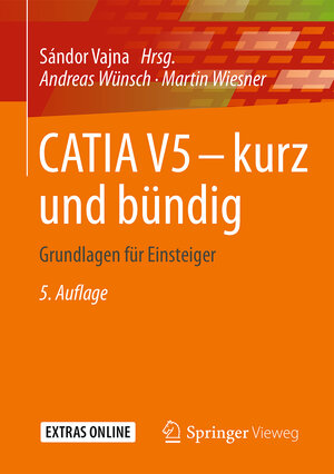 Buchcover CATIA V5 – kurz und bündig | Andreas Wünsch | EAN 9783658115425 | ISBN 3-658-11542-4 | ISBN 978-3-658-11542-5