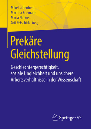 Buchcover Prekäre Gleichstellung  | EAN 9783658116316 | ISBN 3-658-11631-5 | ISBN 978-3-658-11631-6