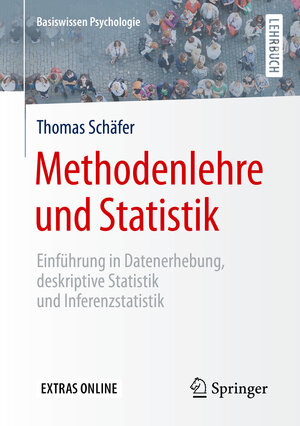 Buchcover Methodenlehre und Statistik | Thomas Schäfer | EAN 9783658119362 | ISBN 3-658-11936-5 | ISBN 978-3-658-11936-2