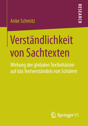 Buchcover Verständlichkeit von Sachtexten | Anke Schmitz | EAN 9783658120160 | ISBN 3-658-12016-9 | ISBN 978-3-658-12016-0