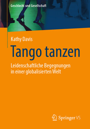 Buchcover Tango tanzen | Kathy Davis | EAN 9783658123345 | ISBN 3-658-12334-6 | ISBN 978-3-658-12334-5