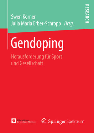 Buchcover Gendoping | EAN 9783658124496 | ISBN 3-658-12449-0 | ISBN 978-3-658-12449-6