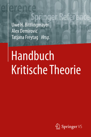 Buchcover Handbuch Kritische Theorie  | EAN 9783658126940 | ISBN 3-658-12694-9 | ISBN 978-3-658-12694-0