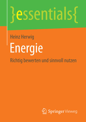 Buchcover Energie | Heinz Herwig | EAN 9783658129194 | ISBN 3-658-12919-0 | ISBN 978-3-658-12919-4