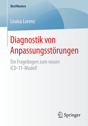 Buchcover Diagnostik von Anpassungsstörungen | Louisa Lorenz | EAN 9783658130503 | ISBN 3-658-13050-4 | ISBN 978-3-658-13050-3