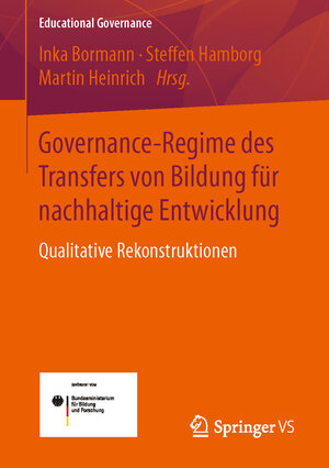 Buchcover Governance-Regime des Transfers von Bildung für nachhaltige Entwicklung  | EAN 9783658132224 | ISBN 3-658-13222-1 | ISBN 978-3-658-13222-4
