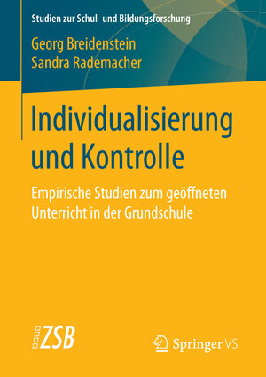 Buchcover Individualisierung und Kontrolle | Georg Breidenstein | EAN 9783658138042 | ISBN 3-658-13804-1 | ISBN 978-3-658-13804-2