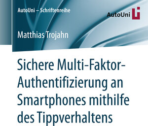 Buchcover Sichere Multi-Faktor-Authentifizierung an Smartphones mithilfe des Tippverhaltens | Matthias Trojahn | EAN 9783658140496 | ISBN 3-658-14049-6 | ISBN 978-3-658-14049-6