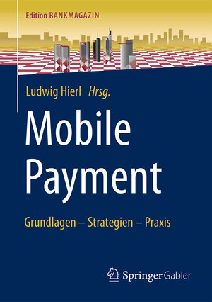 Buchcover Mobile Payment  | EAN 9783658141189 | ISBN 3-658-14118-2 | ISBN 978-3-658-14118-9