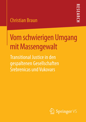 Buchcover Vom schwierigen Umgang mit Massengewalt | Christian Braun | EAN 9783658141646 | ISBN 3-658-14164-6 | ISBN 978-3-658-14164-6