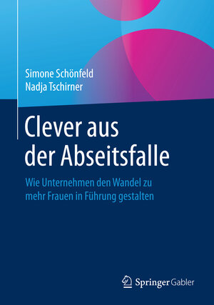 Buchcover Clever aus der Abseitsfalle | Simone Schönfeld | EAN 9783658144555 | ISBN 3-658-14455-6 | ISBN 978-3-658-14455-5