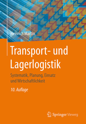 Buchcover Transport- und Lagerlogistik | Heinrich Martin | EAN 9783658145514 | ISBN 3-658-14551-X | ISBN 978-3-658-14551-4