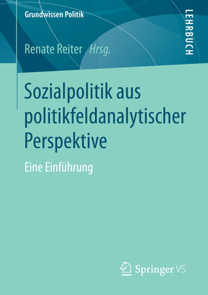 Buchcover Sozialpolitik aus politikfeldanalytischer Perspektive  | EAN 9783658146559 | ISBN 3-658-14655-9 | ISBN 978-3-658-14655-9