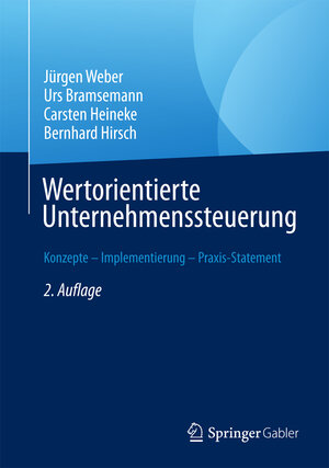 Buchcover Wertorientierte Unternehmenssteuerung | Jürgen Weber | EAN 9783658152154 | ISBN 3-658-15215-X | ISBN 978-3-658-15215-4