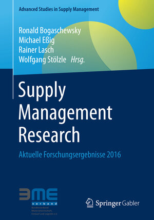 Buchcover Supply Management Research  | EAN 9783658152796 | ISBN 3-658-15279-6 | ISBN 978-3-658-15279-6