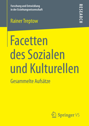Buchcover Facetten des Sozialen und Kulturellen | Rainer Treptow | EAN 9783658153380 | ISBN 3-658-15338-5 | ISBN 978-3-658-15338-0