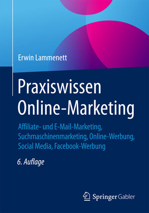 Buchcover Praxiswissen Online-Marketing | Erwin Lammenett | EAN 9783658154943 | ISBN 3-658-15494-2 | ISBN 978-3-658-15494-3