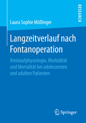 Buchcover Langzeitverlauf nach Fontanoperation | Laura Sophie Mößinger | EAN 9783658155131 | ISBN 3-658-15513-2 | ISBN 978-3-658-15513-1