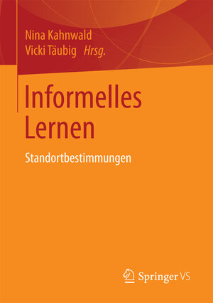 Buchcover Informelles Lernen  | EAN 9783658157920 | ISBN 3-658-15792-5 | ISBN 978-3-658-15792-0