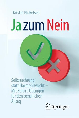 Buchcover Ja zum Nein | Kirstin Nickelsen | EAN 9783658162085 | ISBN 3-658-16208-2 | ISBN 978-3-658-16208-5