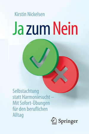 Buchcover Ja zum Nein | Kirstin Nickelsen | EAN 9783658162092 | ISBN 3-658-16209-0 | ISBN 978-3-658-16209-2