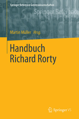Buchcover Handbuch Richard Rorty  | EAN 9783658162597 | ISBN 3-658-16259-7 | ISBN 978-3-658-16259-7