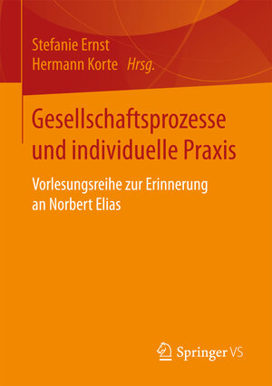 Buchcover Gesellschaftsprozesse und individuelle Praxis  | EAN 9783658163167 | ISBN 3-658-16316-X | ISBN 978-3-658-16316-7
