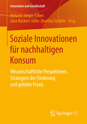 Buchcover Soziale Innovationen für nachhaltigen Konsum  | EAN 9783658165451 | ISBN 3-658-16545-6 | ISBN 978-3-658-16545-1