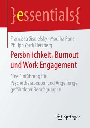 Buchcover Persönlichkeit, Burnout und Work Engagement | Franziska Sisolefsky | EAN 9783658167257 | ISBN 3-658-16725-4 | ISBN 978-3-658-16725-7