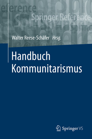 Buchcover Handbuch Kommunitarismus  | EAN 9783658168599 | ISBN 3-658-16859-5 | ISBN 978-3-658-16859-9