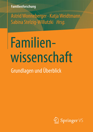 Buchcover Familienwissenschaft  | EAN 9783658170035 | ISBN 3-658-17003-4 | ISBN 978-3-658-17003-5