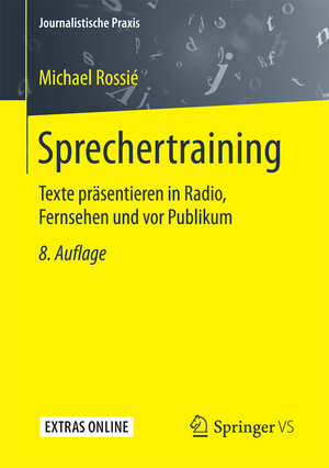 Buchcover Sprechertraining | Michael Rossié | EAN 9783658170615 | ISBN 3-658-17061-1 | ISBN 978-3-658-17061-5