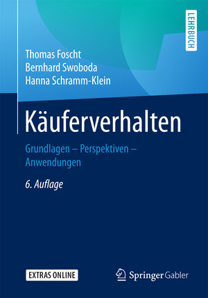 Buchcover Käuferverhalten | Thomas Foscht | EAN 9783658174651 | ISBN 3-658-17465-X | ISBN 978-3-658-17465-1
