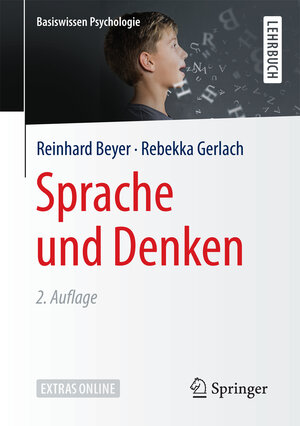 Buchcover Sprache und Denken | Reinhard Beyer | EAN 9783658174880 | ISBN 3-658-17488-9 | ISBN 978-3-658-17488-0