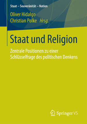 Buchcover Staat und Religion  | EAN 9783658176068 | ISBN 3-658-17606-7 | ISBN 978-3-658-17606-8