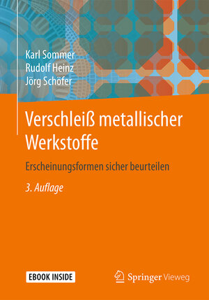 Buchcover Verschleiß metallischer Werkstoffe | Karl Sommer | EAN 9783658178512 | ISBN 3-658-17851-5 | ISBN 978-3-658-17851-2