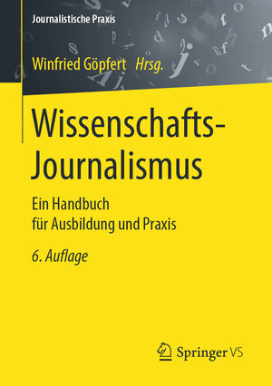 Buchcover Wissenschafts-Journalismus  | EAN 9783658178840 | ISBN 3-658-17884-1 | ISBN 978-3-658-17884-0