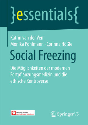 Buchcover Social Freezing | Katrin van der Ven | EAN 9783658179410 | ISBN 3-658-17941-4 | ISBN 978-3-658-17941-0