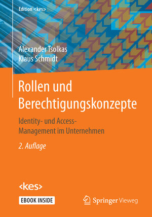 Buchcover Rollen und Berechtigungskonzepte | Alexander Tsolkas | EAN 9783658179861 | ISBN 3-658-17986-4 | ISBN 978-3-658-17986-1