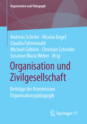 Buchcover Organisation und Zivilgesellschaft  | EAN 9783658180058 | ISBN 3-658-18005-6 | ISBN 978-3-658-18005-8